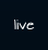 live