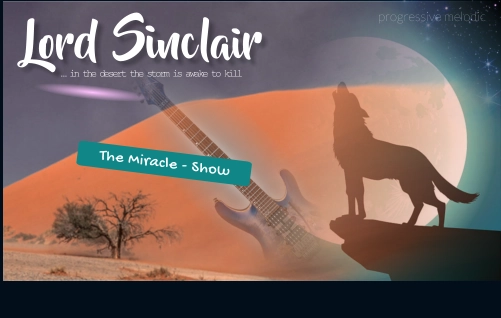 Lord Sinclair - The Miracle - Show