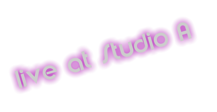 live at Studio A